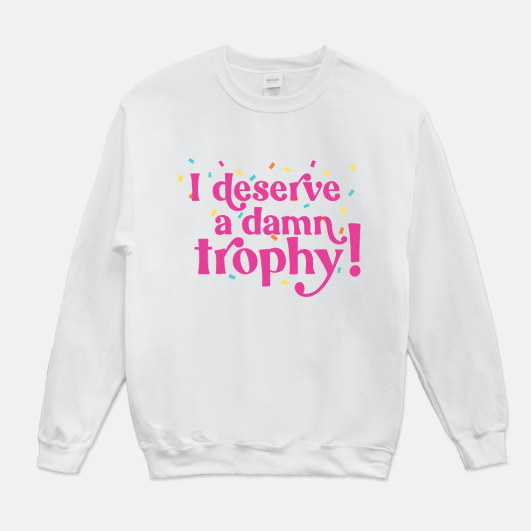 Damn Trophy- Unisex Crew Neck Sweatshirt Gildan 18000