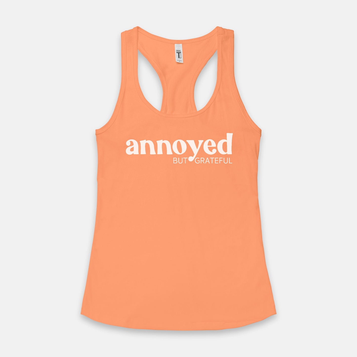Annoyed But Grateful- Women's Racerback Tank