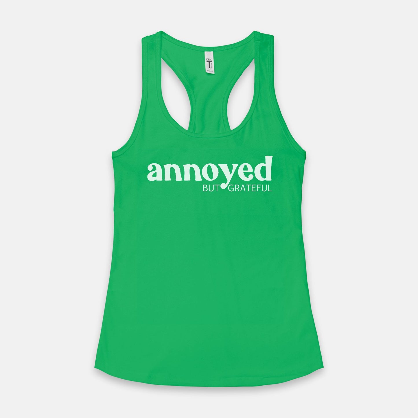 Annoyed But Grateful- Women's Racerback Tank